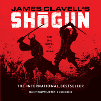 James Clavell - Shogun: The Epic Novel of Japan (Unabridged) artwork