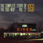 The Complete Story of Doo Wop, Vol. 2, 1950 artwork