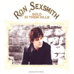 Gold In Them Hills - Single - Ron Sexsmith