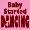 Baby Started Dancing - Single