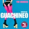 Guachineo (DJ Unic Remix) - Chocolate Mc lyrics