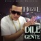 Dile a La Gente - Heizel lyrics