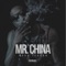 Mr. China - Noah Jordan lyrics