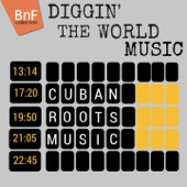 Cuban Roots Music (Diggin' the World Music) artwork