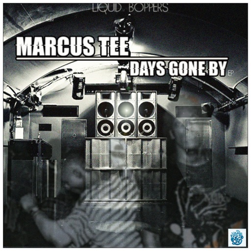 Days Gone By - Single by Marcus Tee