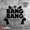 Bang Bang - Mauritian All Stars lyrics