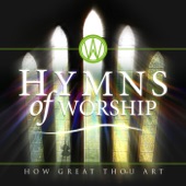 Hymns of Worship – How Great Thou Art artwork