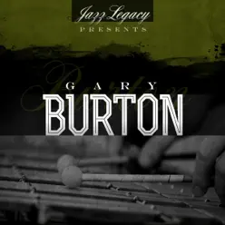 Jazz Legacy (The Jazz Legends) [Remastered] - Gary Burton