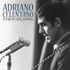Adriano Celentano - Non Esiste Lamore