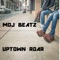 Uptown Roar - MOJ Beatz lyrics