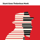 Stunt Goes Thelonius Monk - Varios Artistas