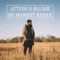 Be Honest (Attom Remix) - R.LUM.R & Attom lyrics