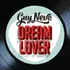 Dream Lover - Single album lyrics, reviews, download