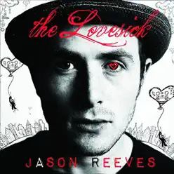 The Lovesick - Jason Reeves