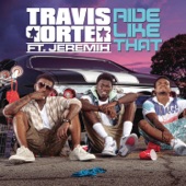 Travis Porter - Ride Like That