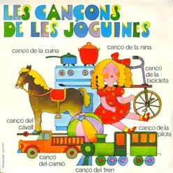 Les Cançons de Les Joguines (Cançons D'Avui Per Als Infants D'Avui 2) - Josep Maria Espinàs