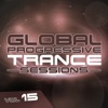 Global Progressive Trance Sessions, Vol. 15, 2015