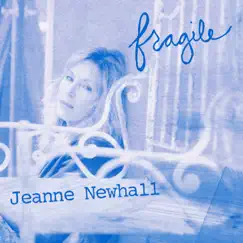 Fragile - EP by Jeanne Newhall album reviews, ratings, credits
