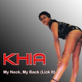 Khia - My Neck, My Back (Lick It)