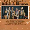 Ballads & Bluegrass album lyrics, reviews, download