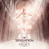 Sensation the Legacy, 2015