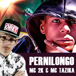 Pernilongo - Single - MC 2K Pernilongo - Single - MC 2K