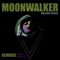 Moonwalker (Jan van Lier Remix) - Rolando Hodar lyrics