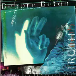 Truth - Beborn Beton