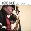 Stream & download Richie Cole Plays Ballads & Love Songs