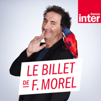 Le Billet de François Morel podcast
