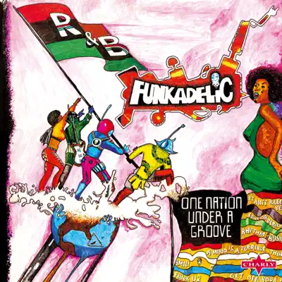 One Nation Under a Groove (Remastered Edition) - Funkadelic