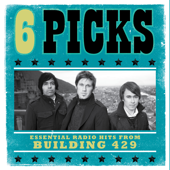 6 Picks: Essential Radio Hits - EP - Building 429