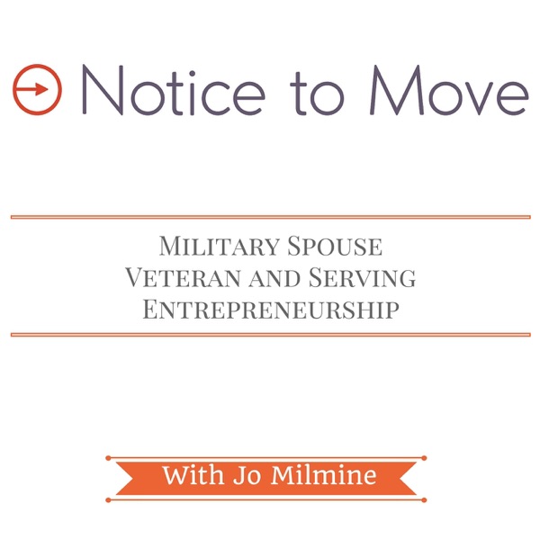 Notice to Move - Military Spouse, Veteran and Serving Entrepreneurship cover