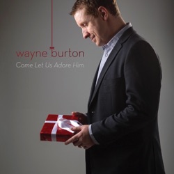 Wayne Burton - Have Yourself a Merry Little Christmas