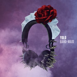 BAND-MAID - YOLO