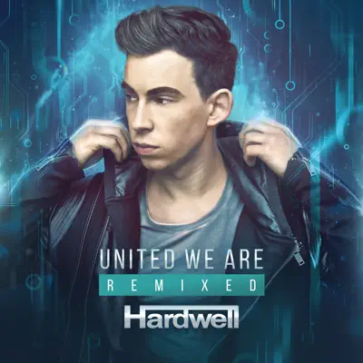 United We Are Remixed - Hardwell