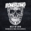 Best of 2016: Bonerizing Records, 2016