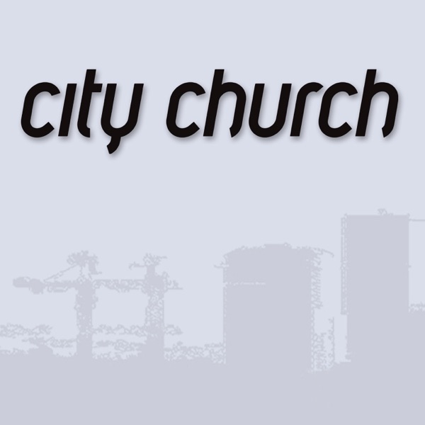 city church Podcast cover