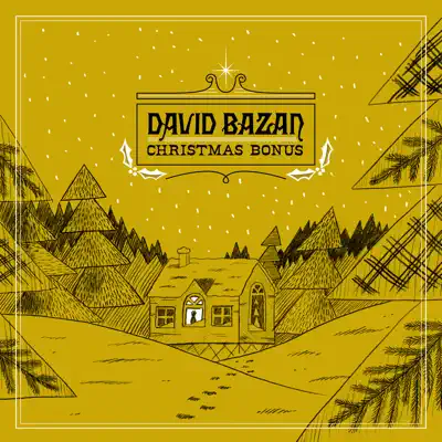 Christmas Bonus - EP - David Bazan