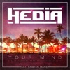 Hedia feat. Kristen Marie - Your mind