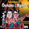 Sucessos de Osmano & Manito, 2012