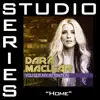 Home (Studio Series Performance Track) - - EP album lyrics, reviews, download