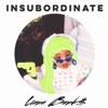 Insubordinate