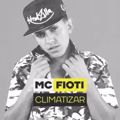 Climatizar - Single - MC Fioti