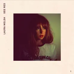 See Red - EP - Laura Welsh