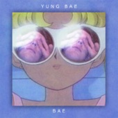 Yung Bae - YEBISU (Yung Bae Edit)