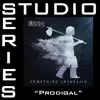 Prodigal (Studio Series Performance Track) - - EP album lyrics, reviews, download