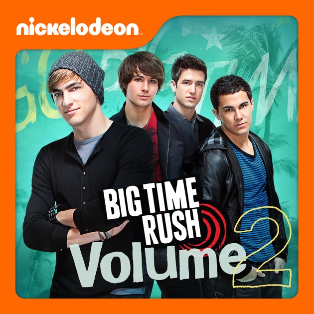 Big Time Rush, Vol. 2 on iTunes
