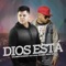 Dios Está (feat. Manny Montes) - Wilmer Romero lyrics