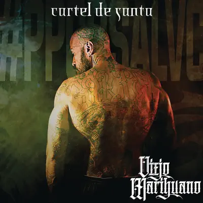 Viejo Marihuano - Cartel De Santa